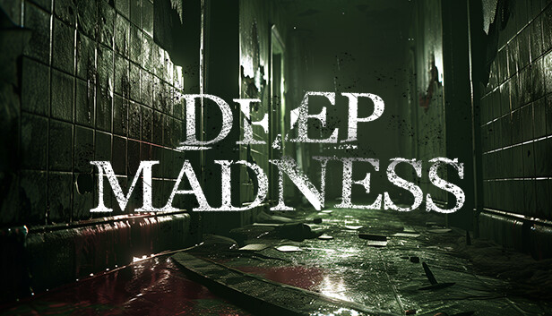 Deep Madness