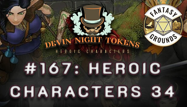 Fantasy Grounds - Devin Night Pack 167: Heroic Characters 34