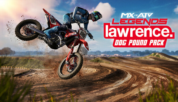 MX vs ATV Legends - Lawrence Dog Pound Pack