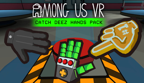 Among Us VR - Glove Pack: Catch Deez Hands
