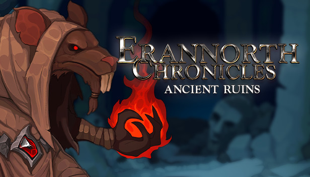 Erannorth Chronicles - Ancient Ruins