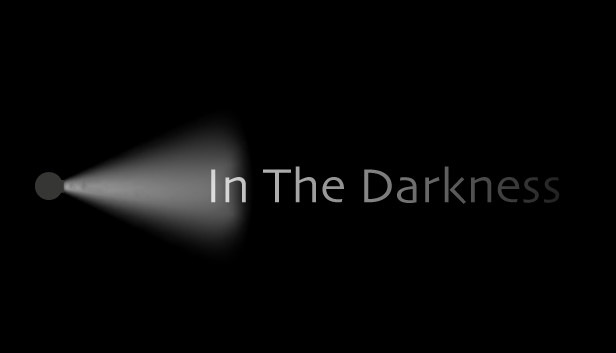 In The Darkness