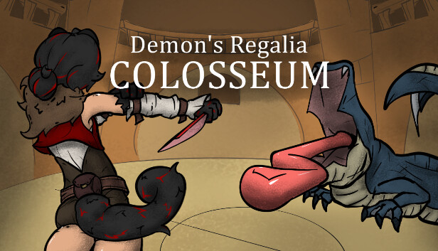 Demon's Regalia: Colosseum