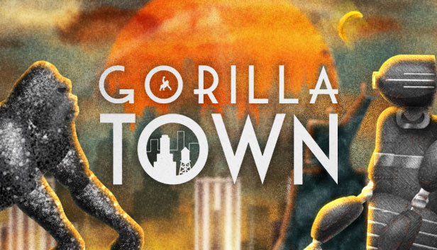 GORILLA TOWN