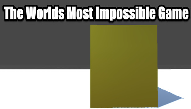The World's Most Impossible Game