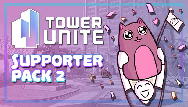Tower Unite - Supporter Pack 2
