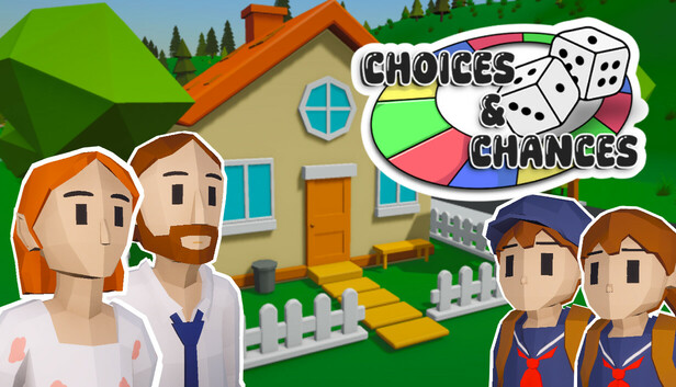 Choices & Chances
