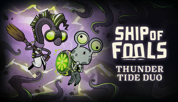 Ship of Fools - Thunder Tide Duo