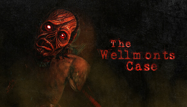 The Wellmonts Case