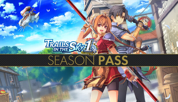 Trails in the Sky 1st Chapter Season Pass