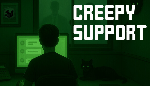 Creepy Support