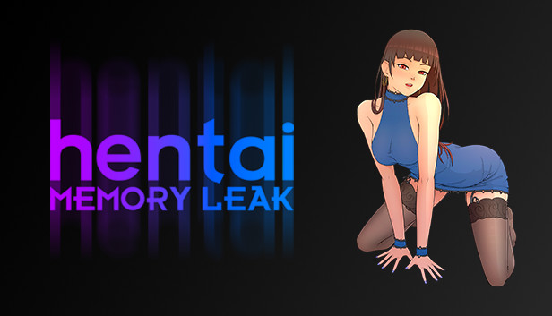 Hentai: Memory leak