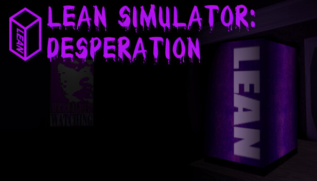 Lean Simulator: Desperation