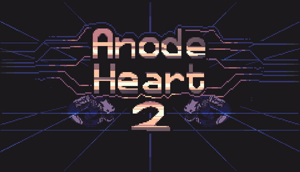Anode Heart 2
