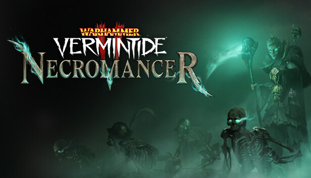 Warhammer: Vermintide 2 - Necromancer Career