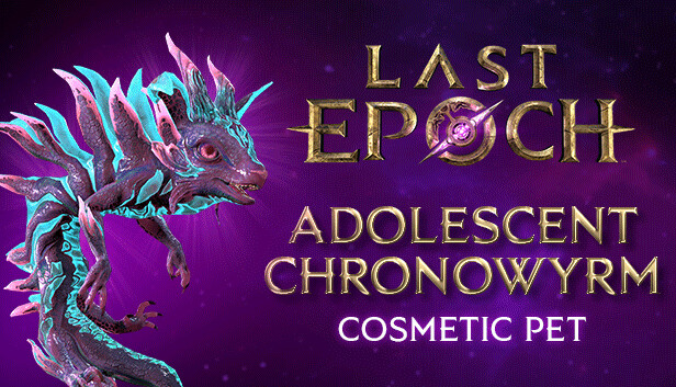 Last Epoch - Adolescent Chronowyrm