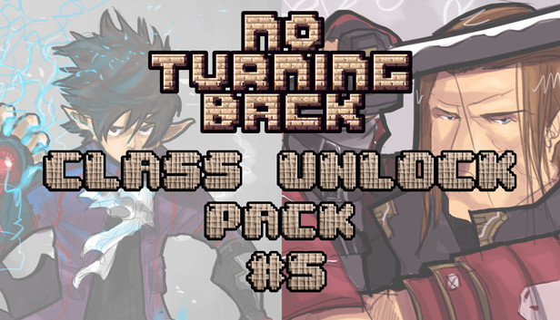 No Turning Back: Class Unlock Pack 5