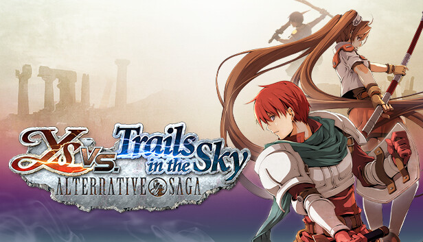 Ys vs. Trails in the Sky: Alternative Saga