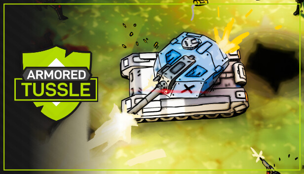 Armored Tussle