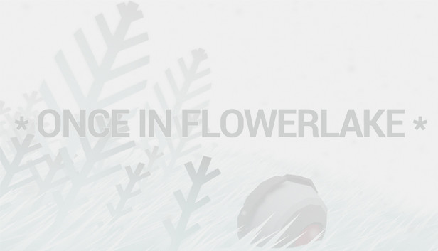 Once in Flowerlake