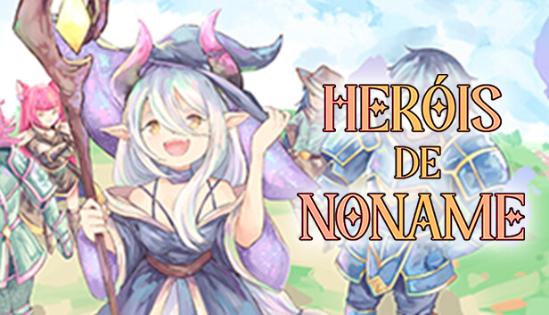 Heróis de Noname - Acesso Antecipado
