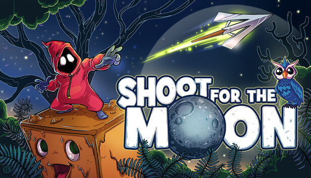 Shoot for the Moon