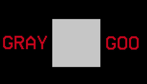 Gray Goo