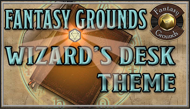Fantasy Grounds - FG Theme - Wizard's Desk
