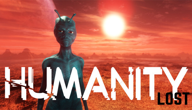 Humanity Lost