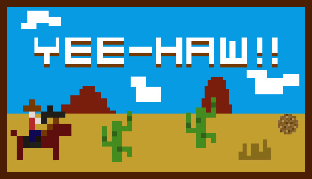 Yee-Haw!!
