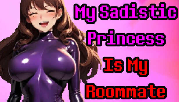 My Sadistic Princess Is My Roommate