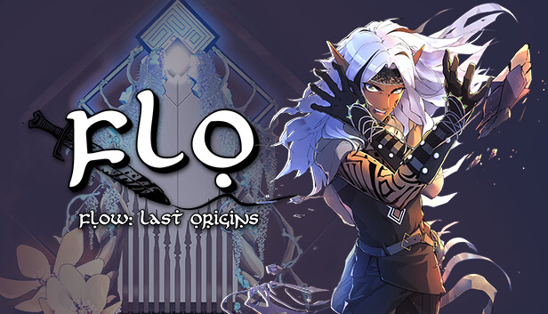 Flow: Last Origins