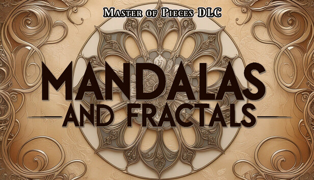 Master of Pieces © Jigsaw Puzzle DLC - Mandalas and Fractals