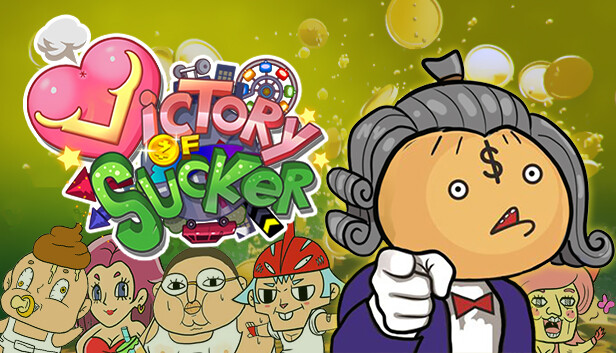 Victory of Sucker