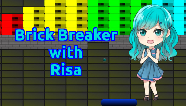 Brick Breaker with Risa