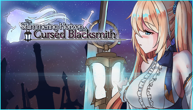 The Shimmering Horizon and Cursed Blacksmith