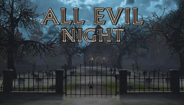 All Evil Night