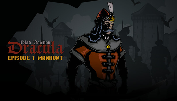 Vlad Voievod Dracula. Episode 1 Manhunt