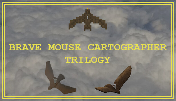 Brave Mouse Cartographer Trilogy