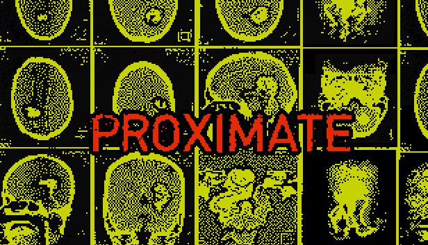 PROXIMATE