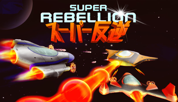 Super Rebellion