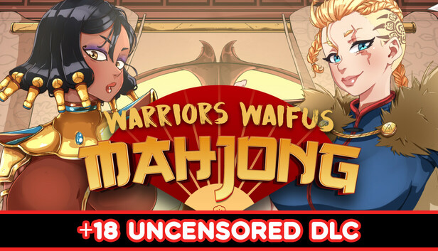 Warriors Waifus Mahjong - 18+ Uncensored DLC