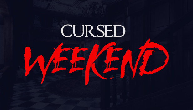Cursed Weekend