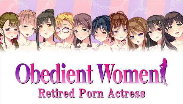 Obedient Women - Retired Porn Actress