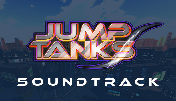 Jump Tanks Original Soundtrack