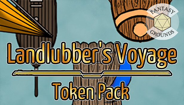 Fantasy Grounds - Landlubber's Voyage 1!