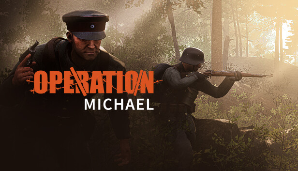 Operation: Michael (World War I) Campaign