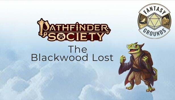 Fantasy Grounds - Pathfinder 2 RPG - Society Scenario #5-02: The Blackwood Lost