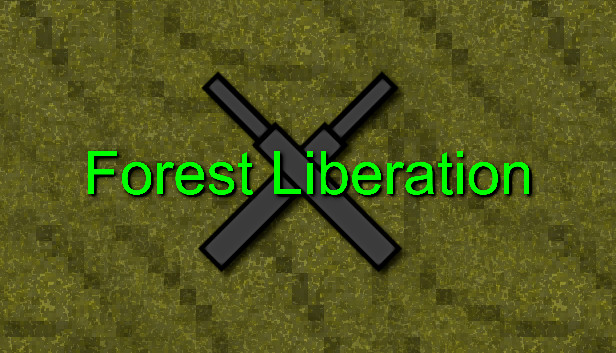 Forest Liberation
