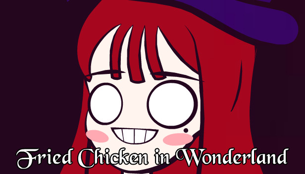 Fried Chicken in Wonderland